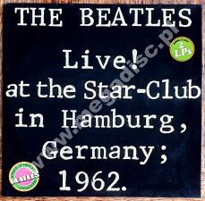 BEATLES - Live! At The Star-Club In Hamburg, Germany, 1962 (2LP) - GERMAN Bellaphon 1977 1st Press - NEAR MINT VINTAGE VINYL