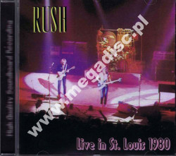 RUSH - Live In St. Louis 1980 - FRA On The Air Edition - POSŁUCHAJ - VERY RARE