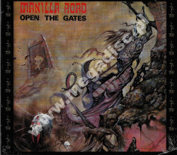 MANILLA ROAD - Open The Gates +3 - GER Remastered Expanded Digipack Edition - POSŁUCHAJ MANILLA ROAD - Open The Gates +3 - GER Remastered Expanded Digipack Edition - POSŁUCHAJ