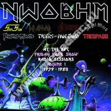 VARIOUS ARTISTS - NWOBHM (New Wave Of British Heavy Metal) At The BBC - 'Friday Rock Show' Volume 1 - 1980-1982 (2LP) - UK Maida Vale / Verne Press - POSŁUCHAJ - VERY RARE