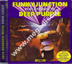 FUNKY JUNCTION (THIN LIZZY) - Play A Tribute To Deep Purple - SWE Flawed Gems Remastered Edition - POSŁUCHAJ - VERY RARE