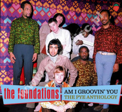FOUNDATIONS - Am I Groovin' You - The Pye Anthology (3CD) - UK Strawberry Digipack Edition