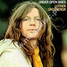 LUTHER GROSVENOR - Under Open Skies +2 - UK Esoteric Remastered Expanded Digipack Edition - POSŁUCHAJ LUTHER GROSVENOR - Under Open Skies +2 - UK Esoteric Remastered Expanded Digipack Edition - POSŁUCHAJ