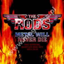 RODS - Metal Will Never Die - Official Bootleg Box Set 1981-2010 (4CD BOX) - UK Hear No Evil Edition