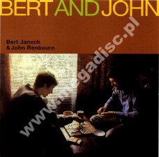 BERT JANSCH AND JOHN RENBOURN - Bert And John - EU Music On CD Remastered Edition - POSŁUCHAJ - OSTATNIE SZTUKI