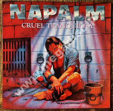 NAPALM - Cruel Tranquility - GERMAN Steamhammer 1989 1st Press - NEAR MINT VINTAGE VINYL