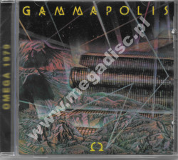 OMEGA – Gammapolis (Hungarian Version, 1979) - Hungarian GrundRecords Remastered Edition - POSŁUCHAJ
