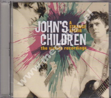 JOHN'S CHILDREN - A Strange Affair - Sixties Recordings (2CD) - UK Grapefruit Remastered Edition
