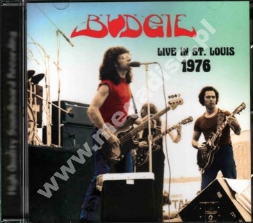 BUDGIE - Live In St. Louis 1976 - FRA On The Air Edition - VERY RARE
