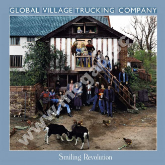 GLOBAL VILLAGE TRUCKING COMPANY - Smiling Revolution (2CD) - UK Esoteric Remastered Digipack Edition - POSŁUCHAJ