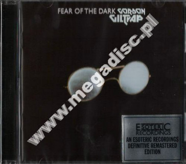 GORDON GILTRAP - Fear Of The Dark +7 - UK Esoteric Remastered Expanded Edition
