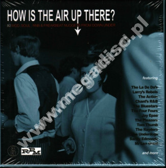 VARIOUS ARTISTS - How Is The Air Up There? - 80 Mod, Soul, R'n'B & Freakbeat Nuggets from Down Under (New Zealand) (3CD BOX) - UK RPM Edition - OSTATNIA SZTUKA