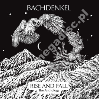 BACHDENKEL - Rise And Fall - The Anthology (1967-1982) (3CD) - UK Grapefruit Digipack Edition - POSŁUCHAJ