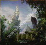 PHARAOH - Be Gone - ITA Cruz Del Sur 1st Press + SINGIEL 7'' - POSŁUCHAJ