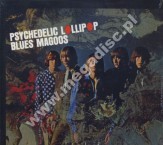 BLUES MAGOOS - Psychedelic Lollipop +4 - GER Repertoire Expanded Digipack - POSŁUCHAJ
