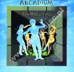 ARCADIUM - Breathe Awhile +2 - EU Ethelion Expanded Limited Press - POSŁUCHAJ - VERY RARE