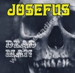 JOSEFUS - Dead Man +3 - EU Ethelion Expanded Limited Press - POSŁUCHAJ - VERY RARE