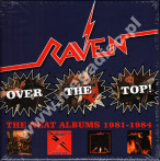 RAVEN - Over The Top! - First 4 Neat Records Albums 1981-1984 (4CD BOX) - UK Hear No Evil Expanded Edition - POSŁUCHAJ