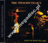 MOODY BLUES - Live In Seattle 1979 - FRA On The Air Edition - POSŁUCHAJ - VERY RARE