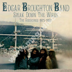 EDGAR BROUGHTON BAND - Speak Down The Wires - Recordings 1975-1982 (4CD BOX) - UK Esoteric Remastered Edition - POSŁUCHAJ